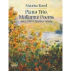 Ravel, Maurice - Piano Trio, Mallarmé Poems And Other Chamber Works