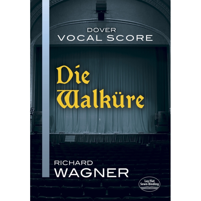 Wagner, Richard - Die Walkure - Vocal Score
