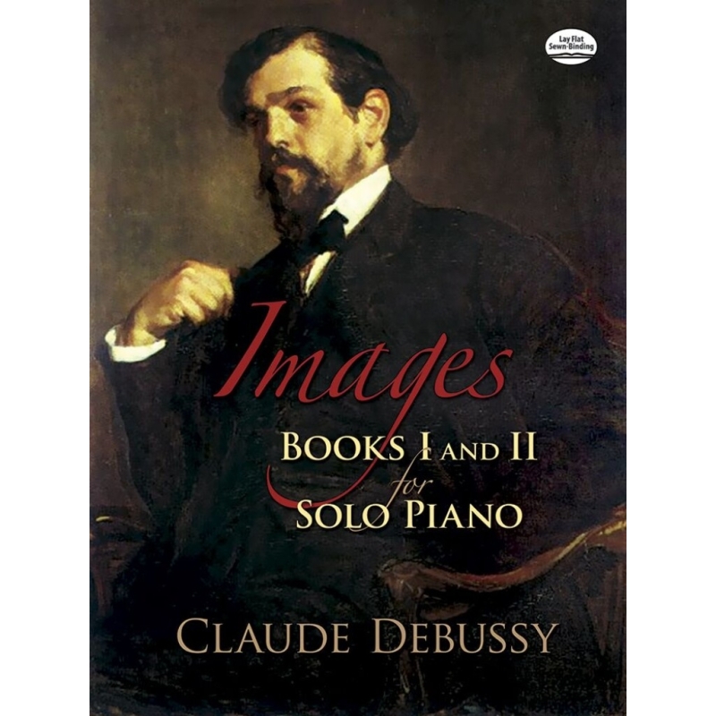 Debussy, Claude - Images - Books 1 and 2