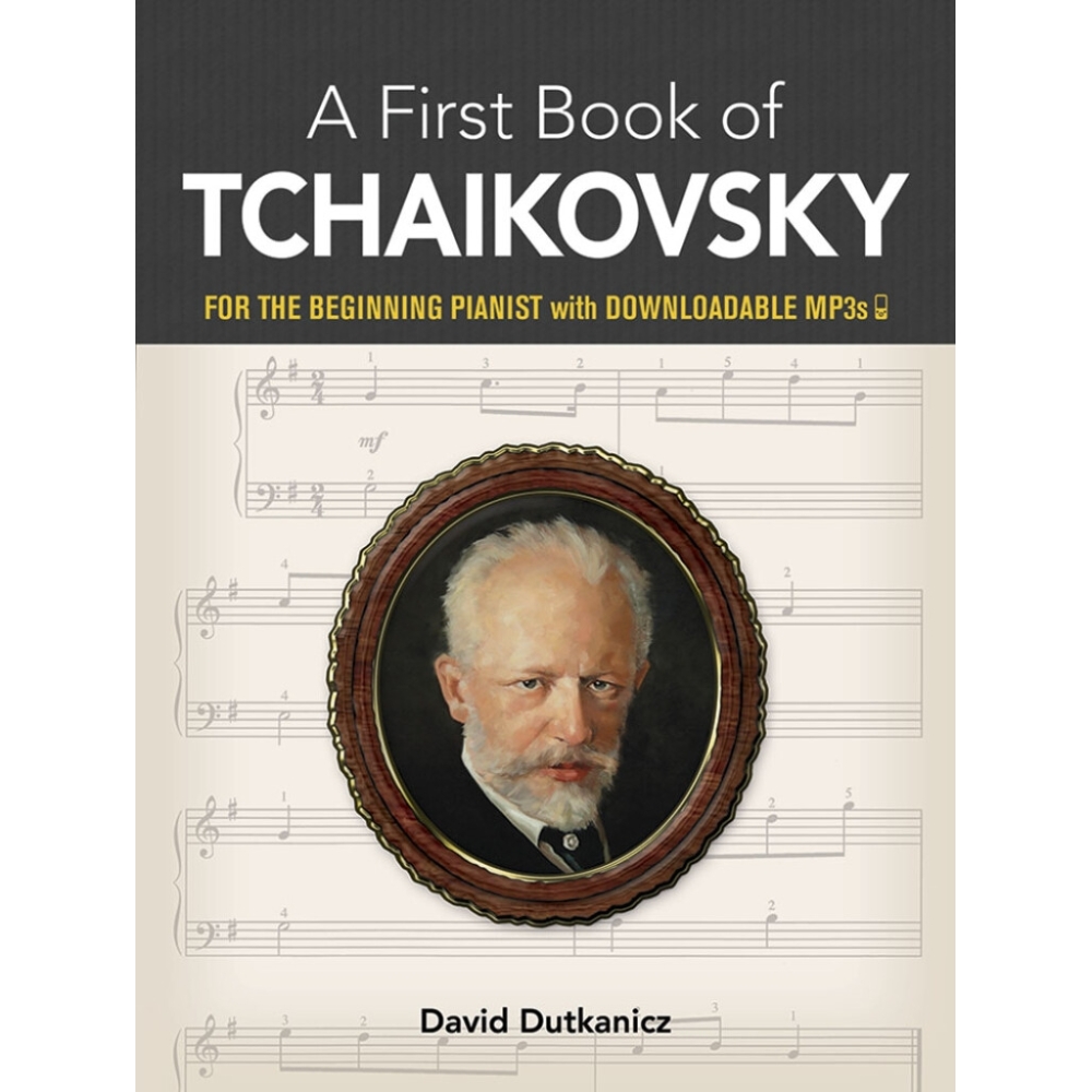 My First Book Of Tchaikovsky: Favorite Pieces