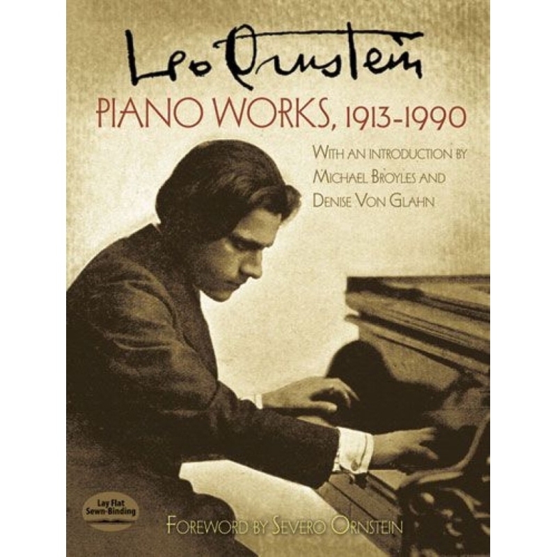 Ornstein, Leo - Piano Works, 1913-1990
