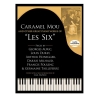 Caramel Mou And Other Great Piano Works Of Les Six