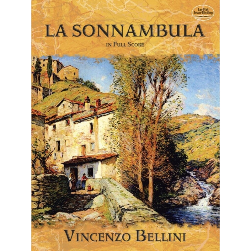 Bellini, Vincenzo - La Sonnambula In Full Score