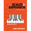 Dutkanicz, David - Scales And Arpeggios - Exercises