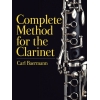 Baermann, Carl - Complete Method For Clarinet
