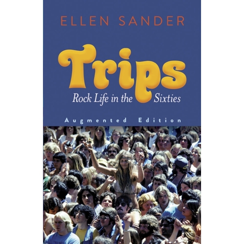 Trips: Rock Life in the...