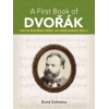Dutkanicz, David - A First Book Of Dvorák
