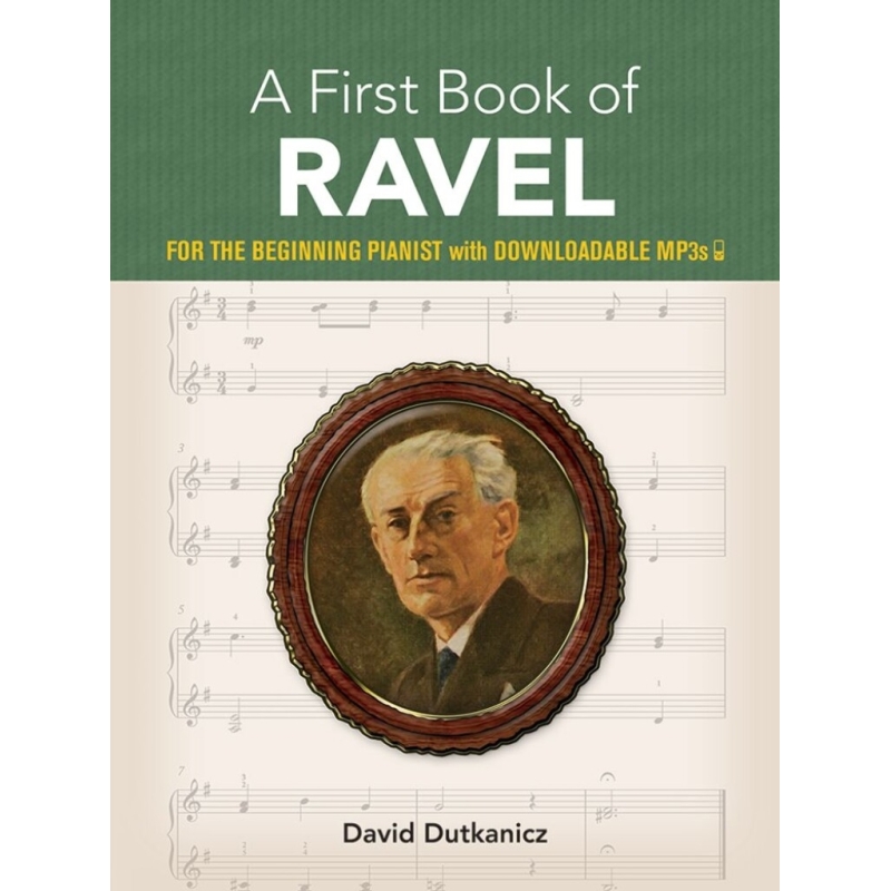 Dutkanicz, David - A First Book of Ravel
