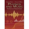 White, Harvey - Physics and Music: The Science of Musical Sound