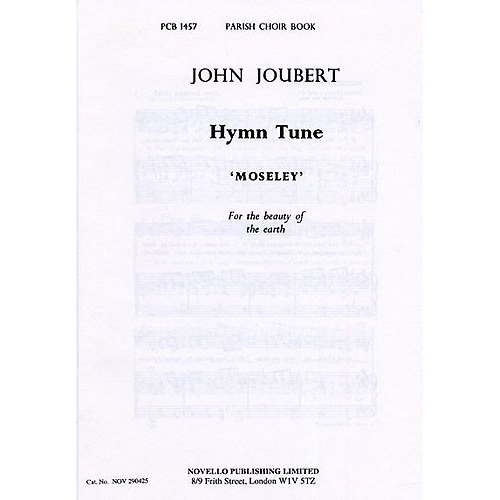 John Joubert: Moseley (For The Beauty Of The Earth)