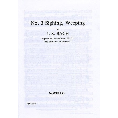 Bach, J.S - Sighing Weeping