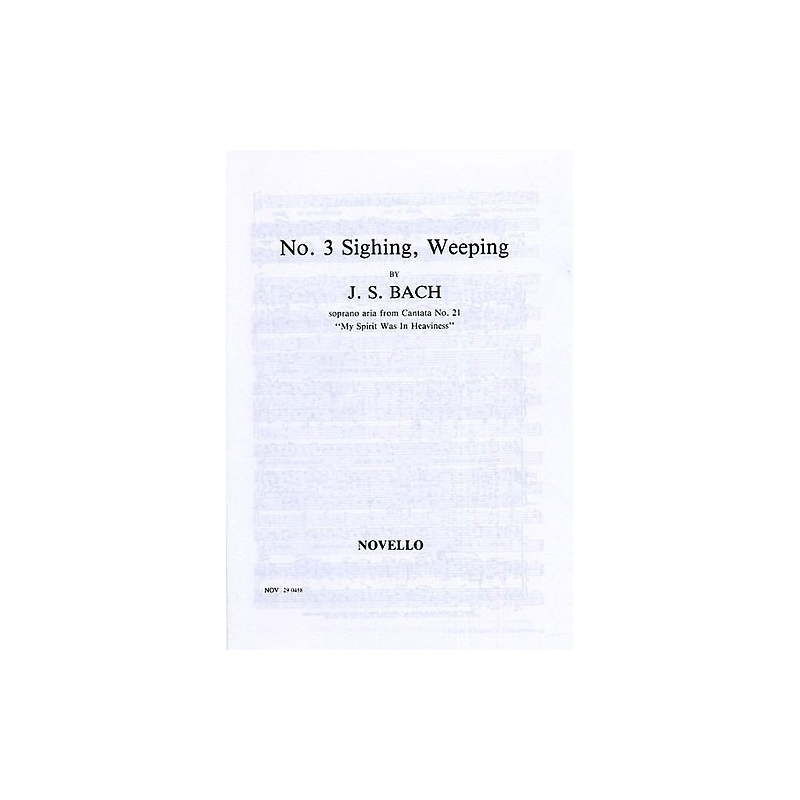 Bach, J.S - Sighing Weeping