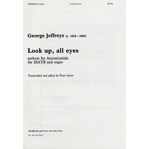 George Jeffreys: Look Up, All Eyes