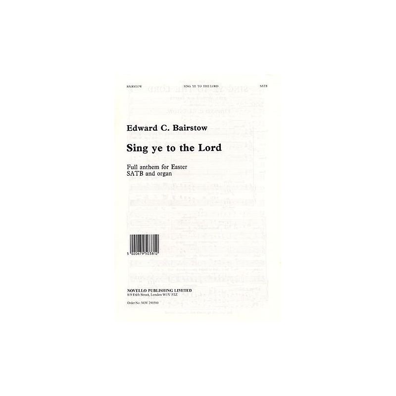 Bairstow, Edward C. - Sing Ye To The Lord