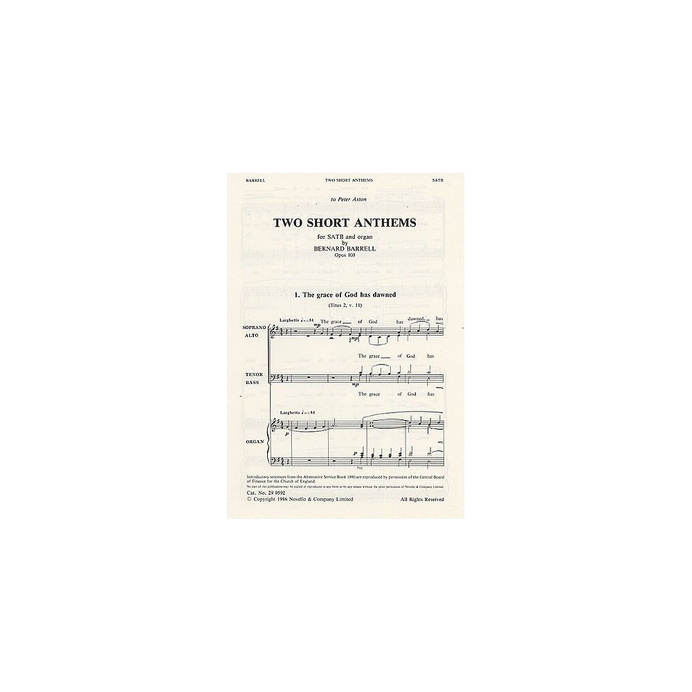 Bernard Barrell: Two Short Anthems Op.103