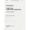 Bingham, Judith - Cradle Song Of The Blessed Virgin Mary