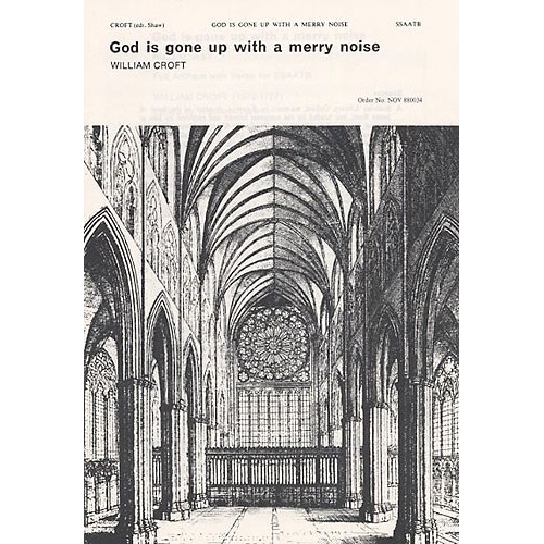 William Croft: God Is Gone Up With A Merry Noise (Watkins Shaw)