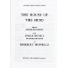 Herbert Howells: The House of the Mind