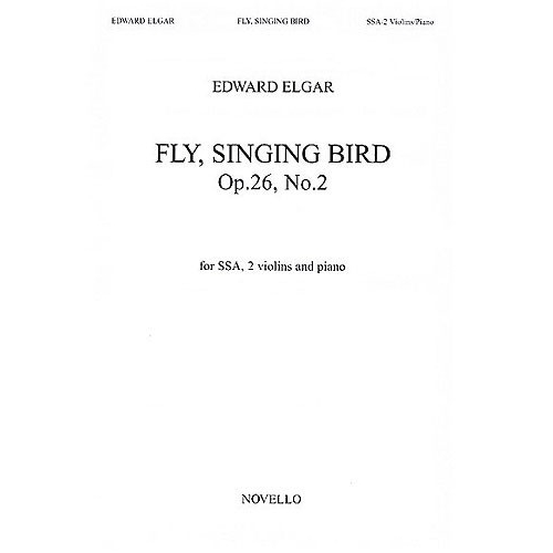 Elgar, Edward - Fly singing...