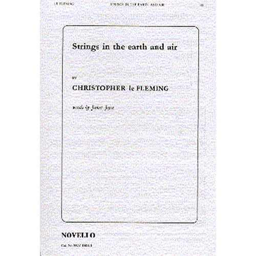 Christopher Le Fleming: Strings In The Earth And Air