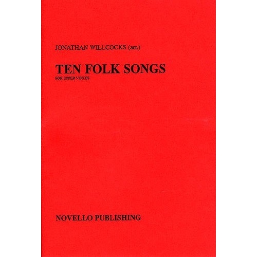Ten Folk Songs Arranged by...