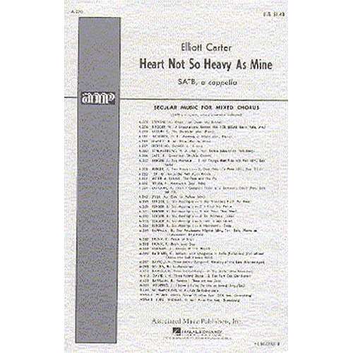Elliott Carter: Heart Not So Heavy As Mine