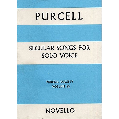 Purcell Society Volume 25 - Secular Songs