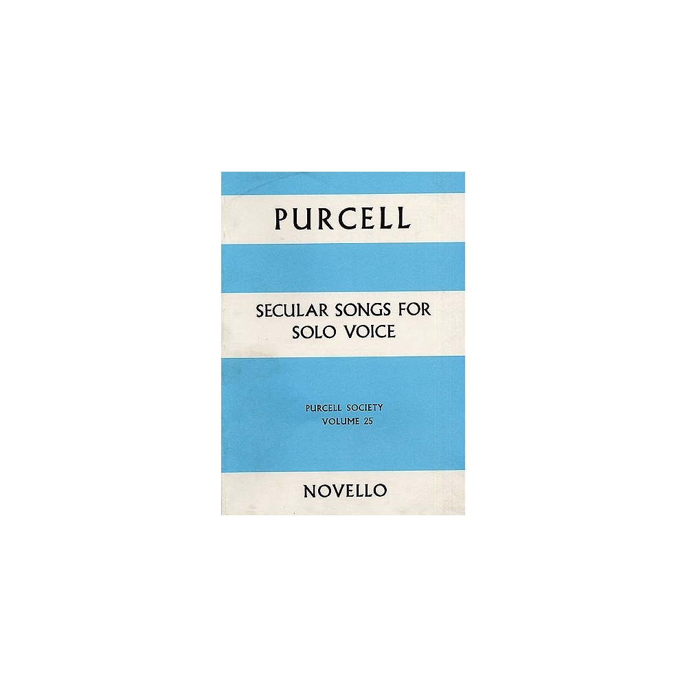 Purcell, Henry - Secular Songs For Solo Voice (Purcell Society Volume 25)