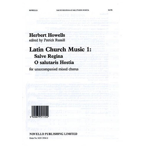 Howells, Herbert - Salve Regina / O Salutaris Hostia