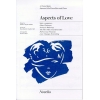 Webber, Andrew Lloyd - Aspects Of Love (Choral Suite)