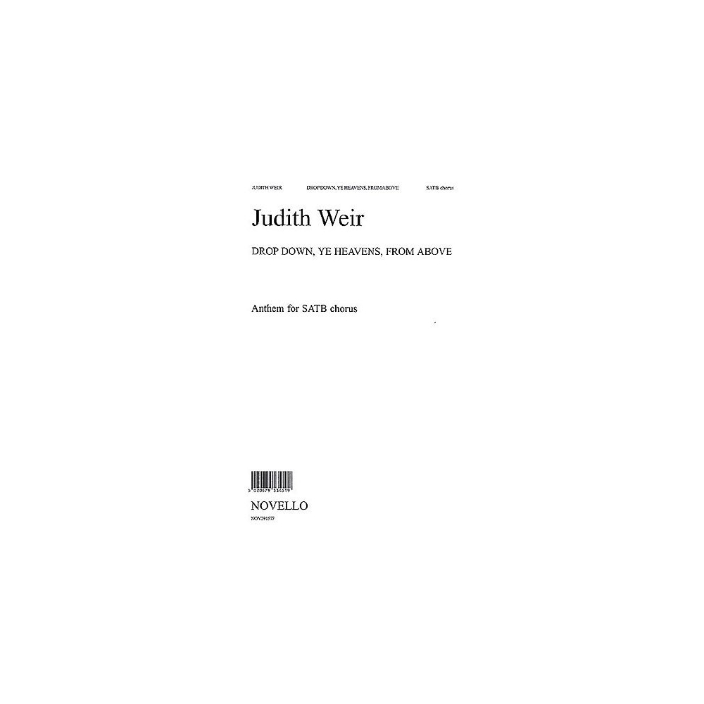 Weir, Judith - Drop Down Ye Heavens From Above