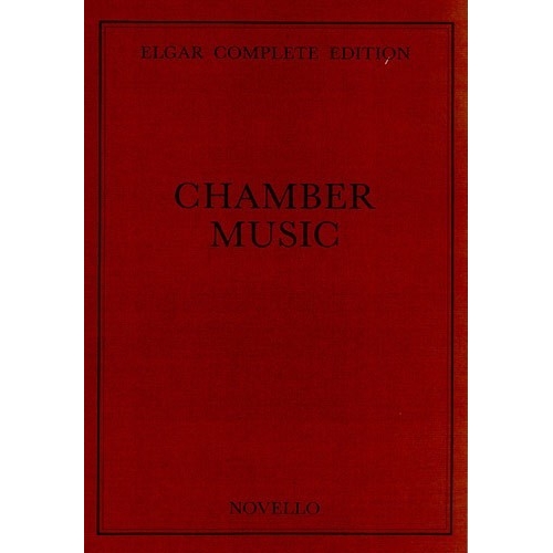 Elgar, Edward - Chamber...
