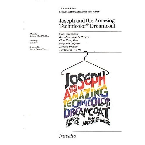 Lloyd Webber, Andrew - Joseph And The Amazing Technicolor Dreamcoat (Choral Suite)