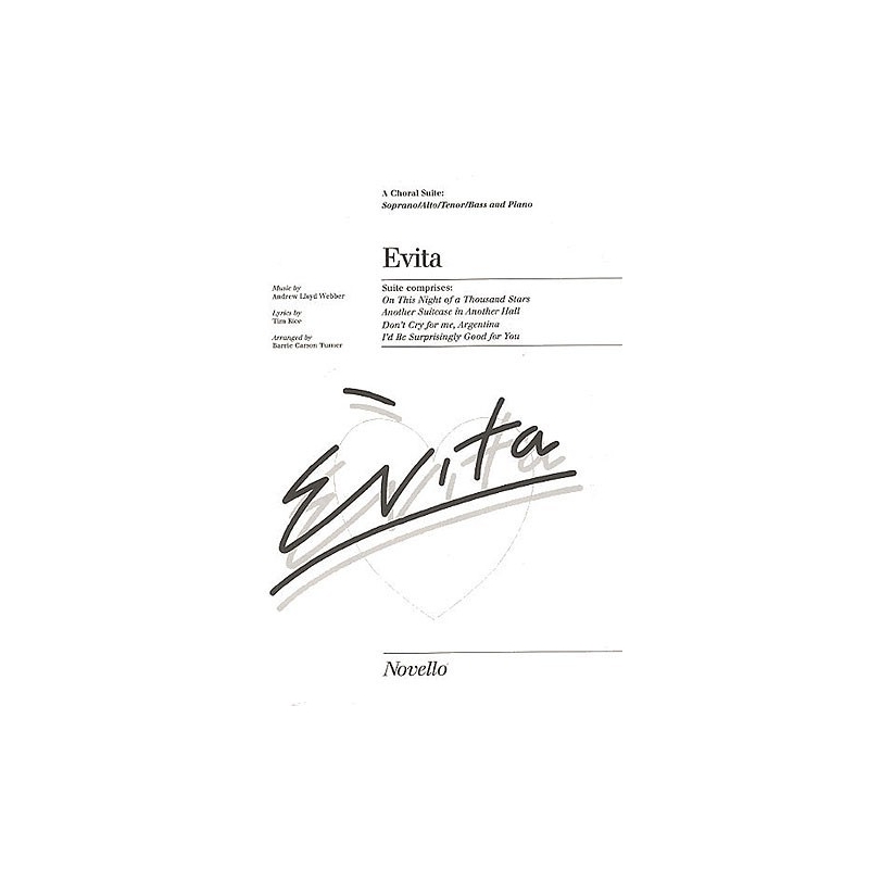 Webber, Andrew Lloyd - Evita Choral Suite