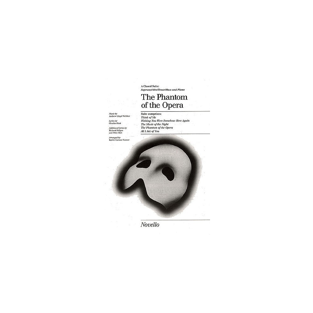 The Phantom Of The Opera Choral Suite