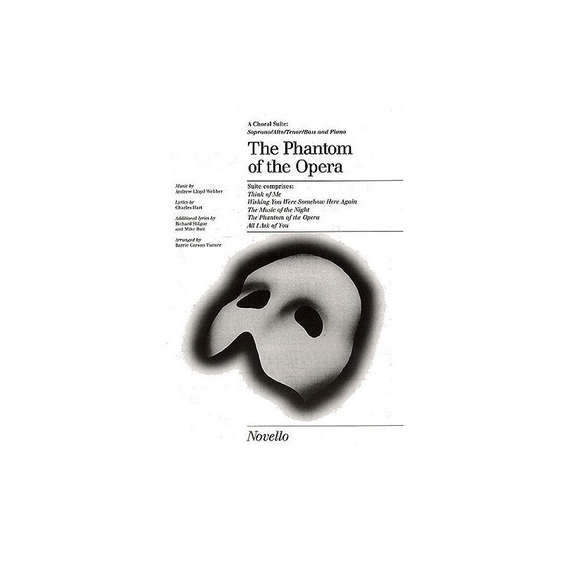 The Phantom Of The Opera Choral Suite