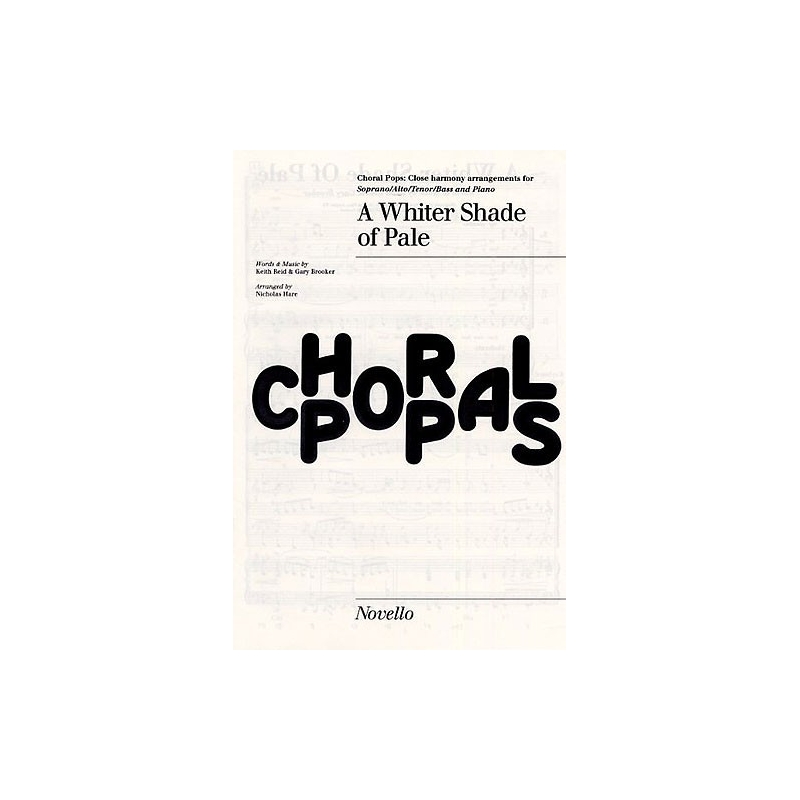 A Whiter Shade Of Pale: Choral Pops