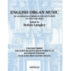 English Organ Music Volume Three: The John Reading Manuscripts At Dulwich College
