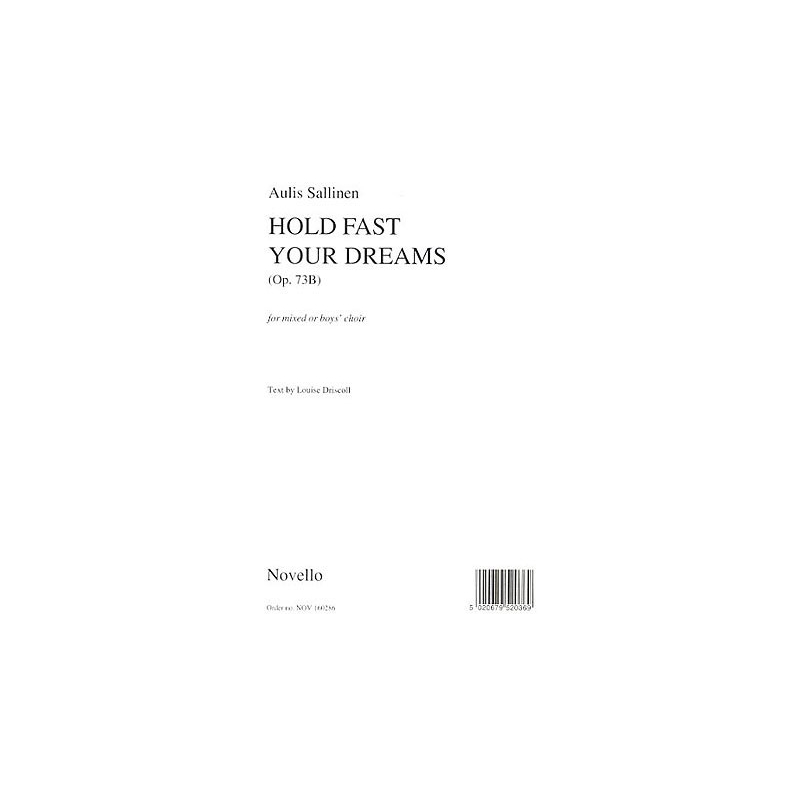 Aulis Sallinen: Hold Fast Your Dreams