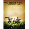O Brother, Where Art Thou?