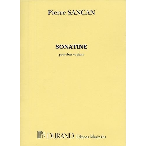 Sancan, Pierre  -  Sonatine Pour Flute Et Piano