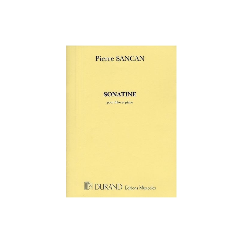 Sancan, Pierre  -  Sonatine Pour Flute Et Piano