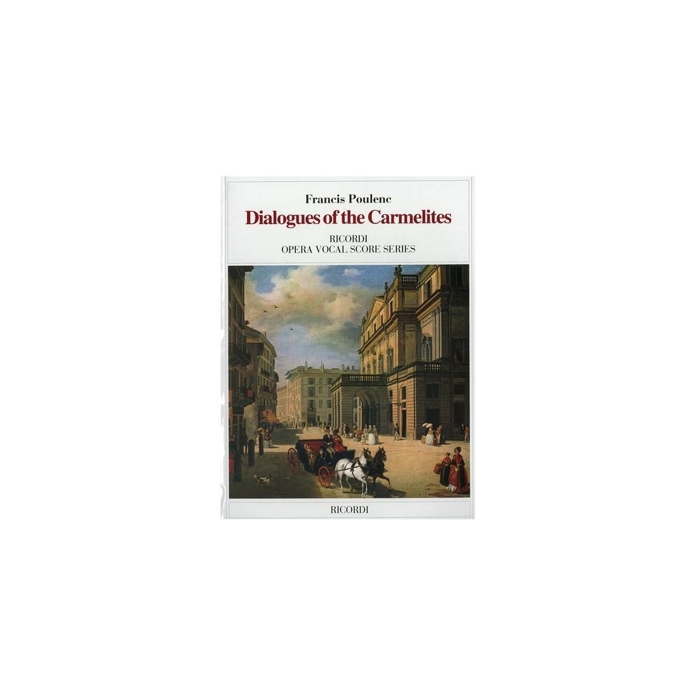 Poulenc, Francis - Dialogues Of The Carmelites - Opera Vocal Score