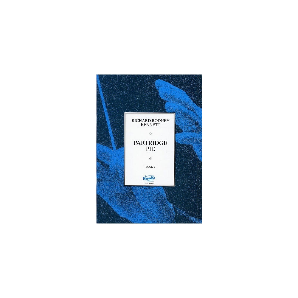 Bennett, Richard Rodney - Partridge Pie Book 2 For Piano