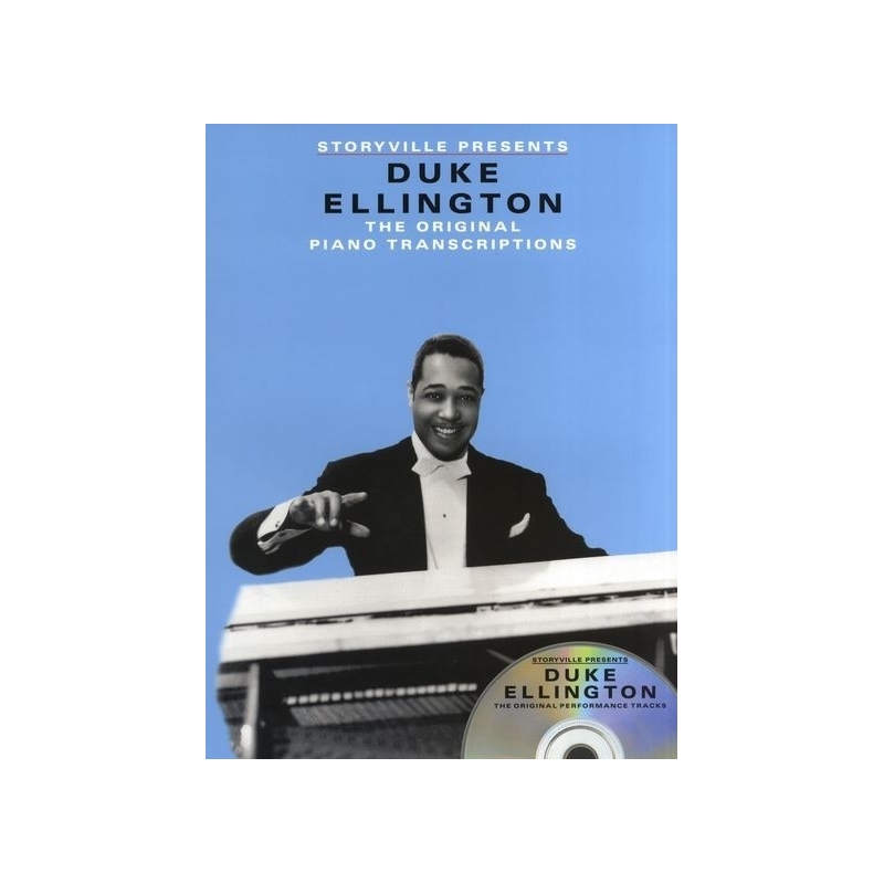Storyville Presents: Duke Ellington - The Original Piano Transcriptions