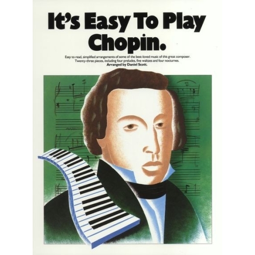 Its Easy To Play Chopin