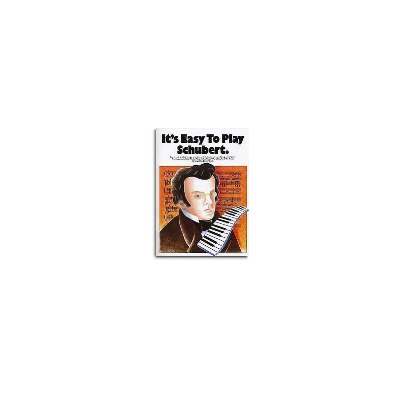 It's Easy To Play Schubert