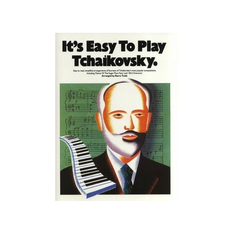 It's Easy To Play Tchaikovsky