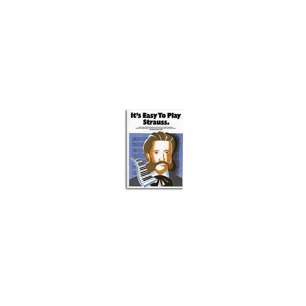Jr., Johann Strauss - It's Easy To Play Strauss