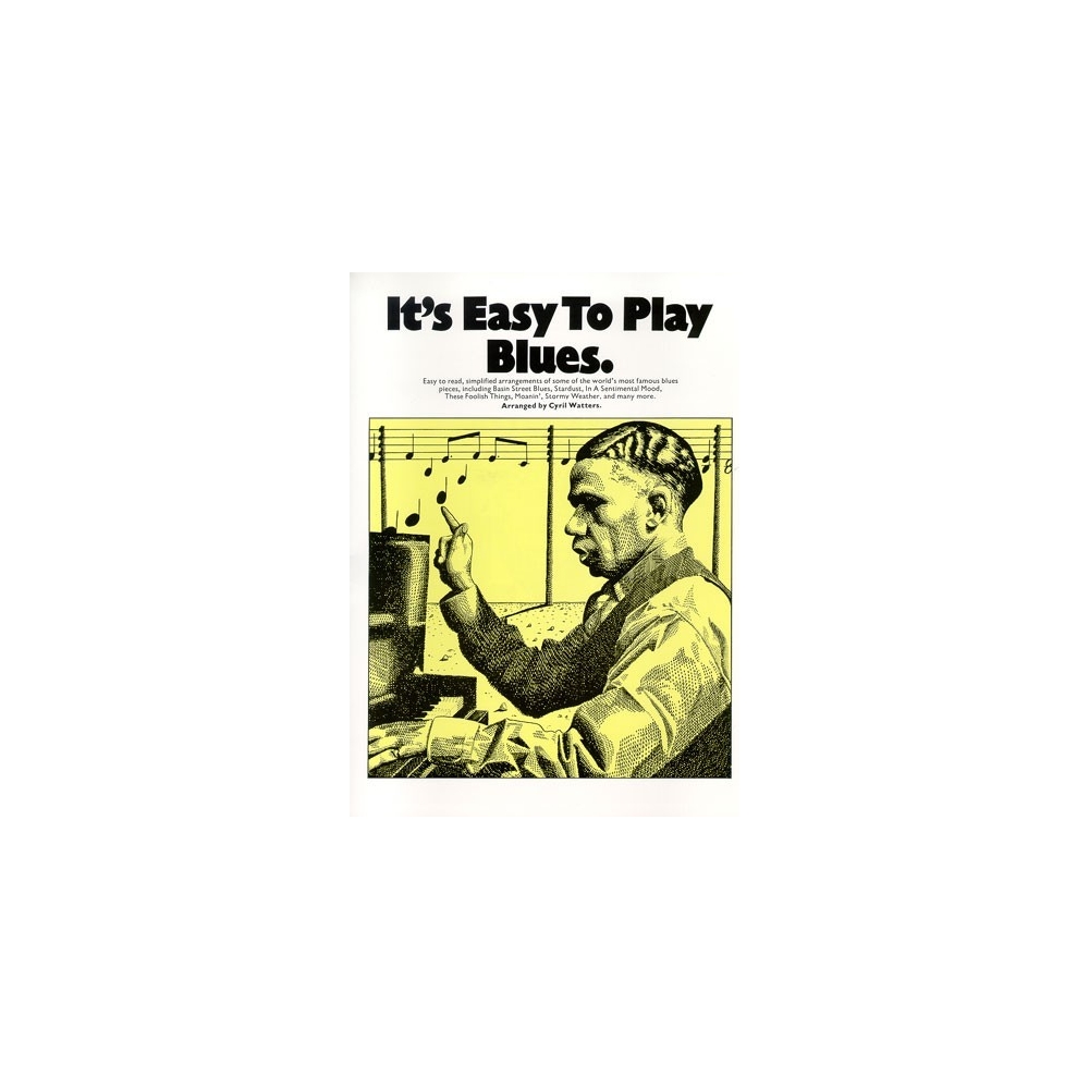 It's Easy To Play Blues